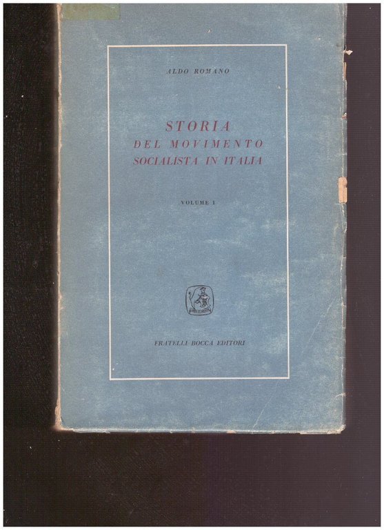 STORIA DEL MOVIMENTO SOCIALISTA IN ITALIA VOL. I (1861-1870) VOL. … | Immagine Gallery 3