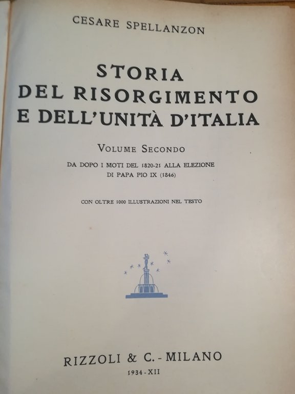 Storia del Risorgimento e dell'Unità d'Italia. II. Da dopo i …