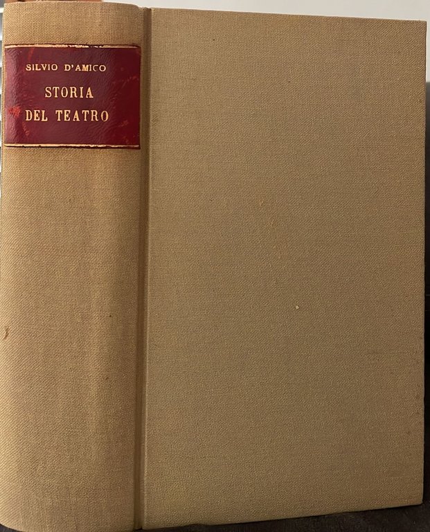 Storia del Teatro drammatico volume I-II