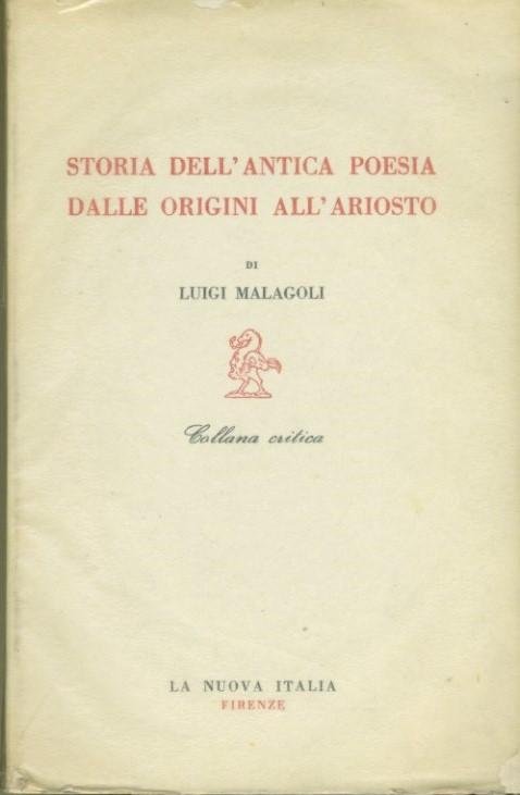 Storia dell'antica poesia dalle origini all'Ariosto