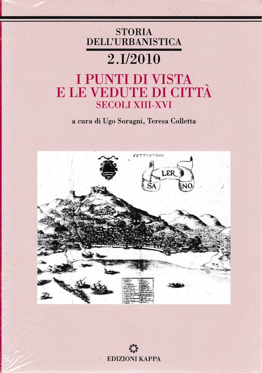 Storia dell'urbanistica. I punti di vista e le vedute di …