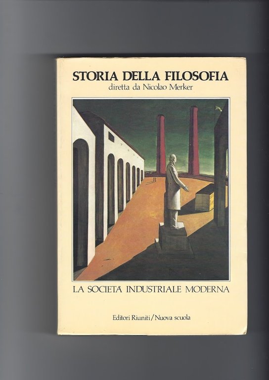 Storia della Filosofia - La società industriale moderna