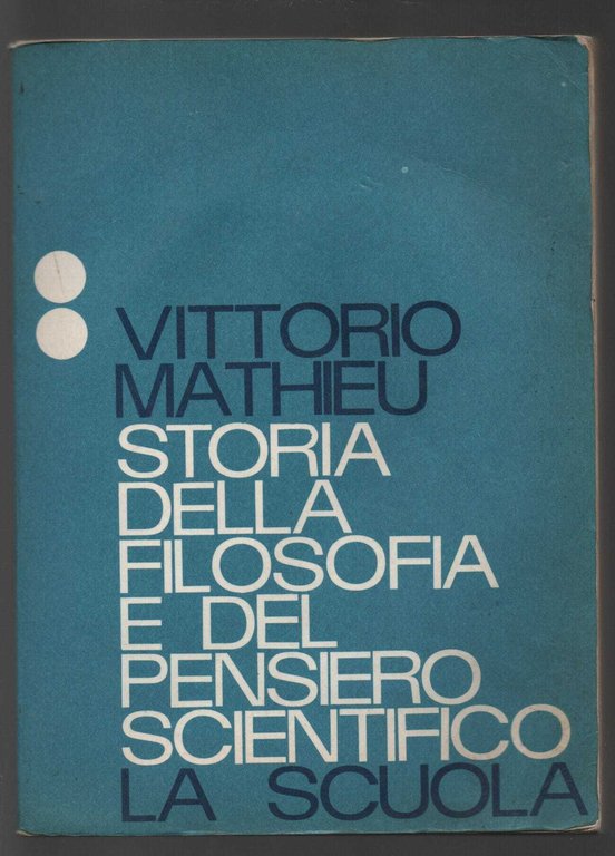 Storia della filosofia e del pensiero scientifico