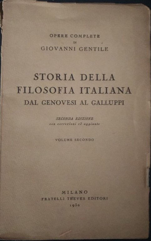 Storia della filosofia italiana. Dal Genovesi al Galluppi