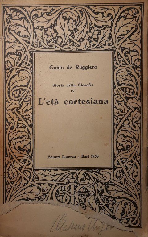 Storia della filosofia IV: l'età cartesiana