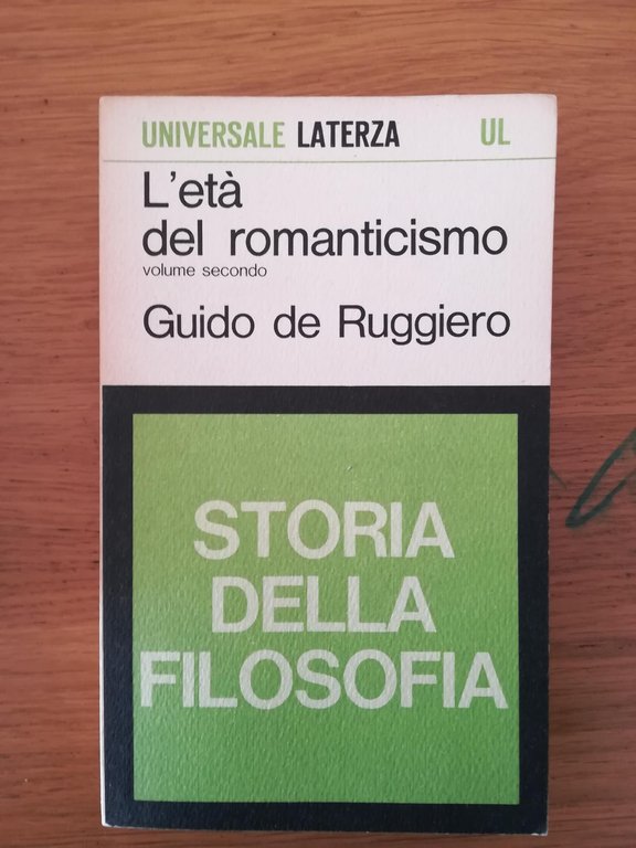 Storia della filosofia. L'età del romanticismo