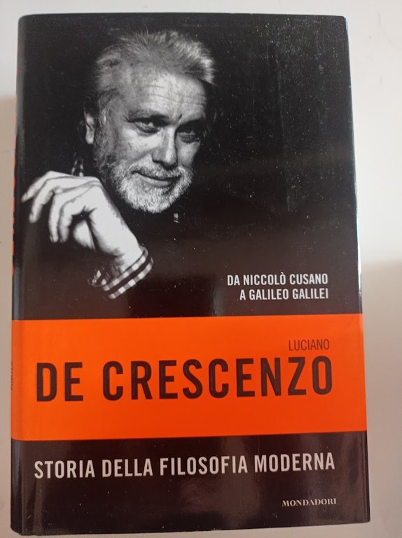 Storia della filosofia moderna. Da Niccolò Cusano a Galileo Galilei