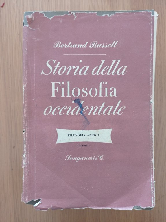 Storia della filosofia occidentale vol. 1 e 2