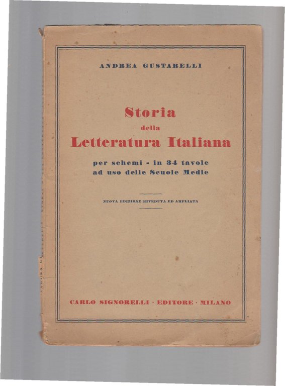Storia della Letteratura Italiana per schemi, in 34 tavole ad …