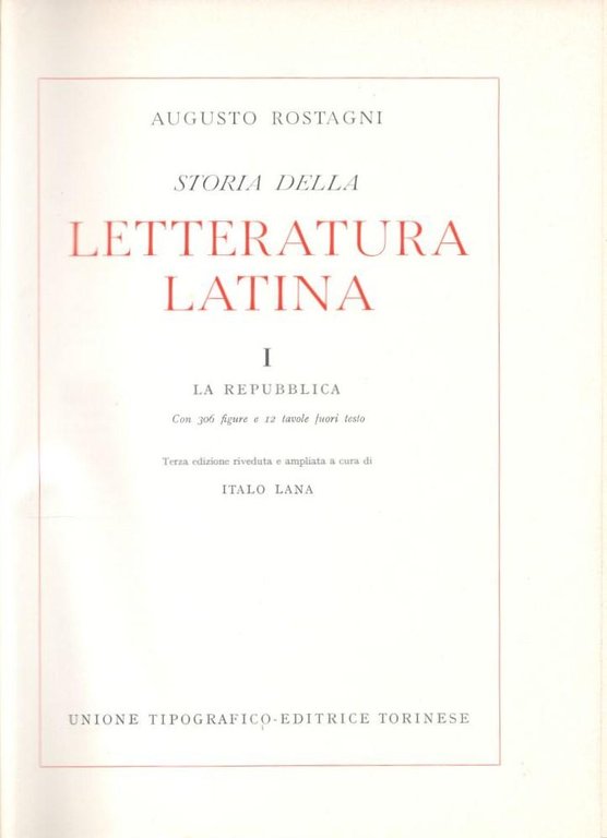 Storia della letteratura latina, volume I: la Repubblica