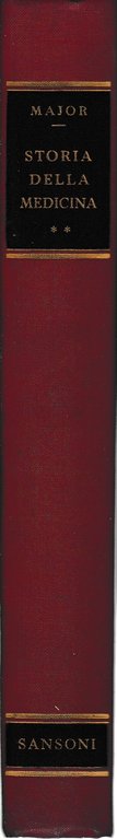 Storia della Medicina. Volume II