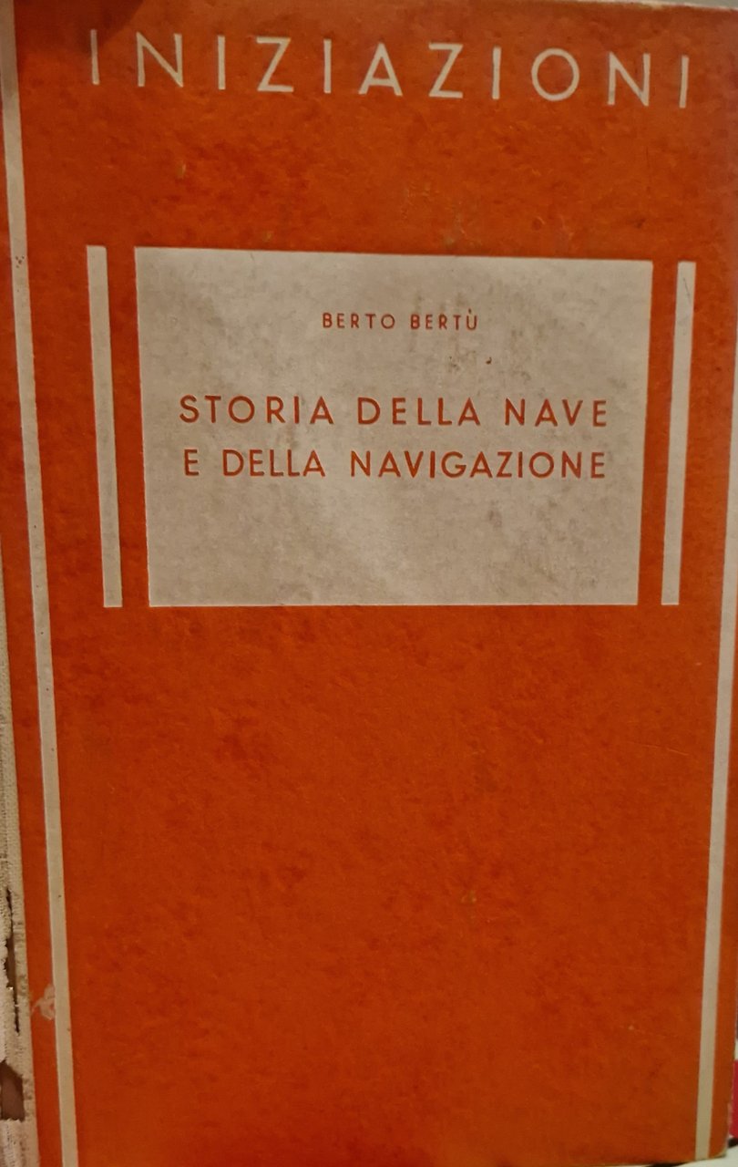 Storia della nave e della navigazione