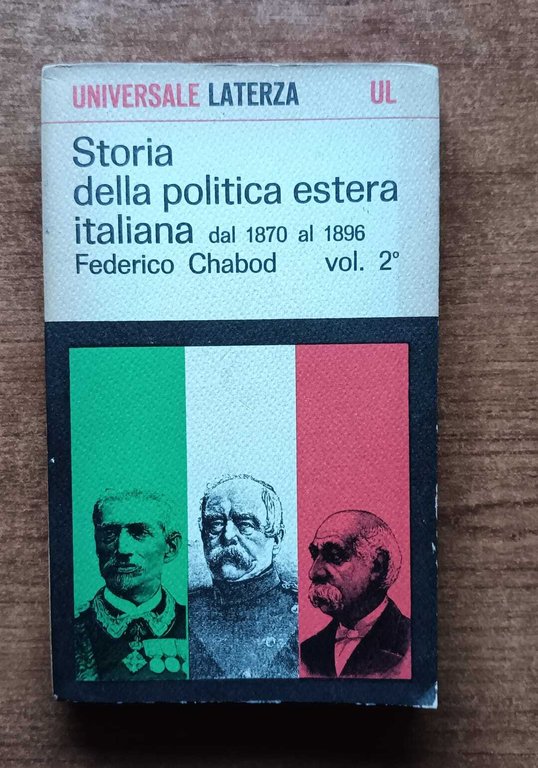 Storia della politica estera italiana. Volume secondo. | Immagine Gallery 2