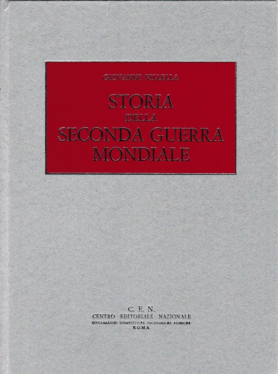 Storia della seconda guerra mondiale 4 volumi opera completa