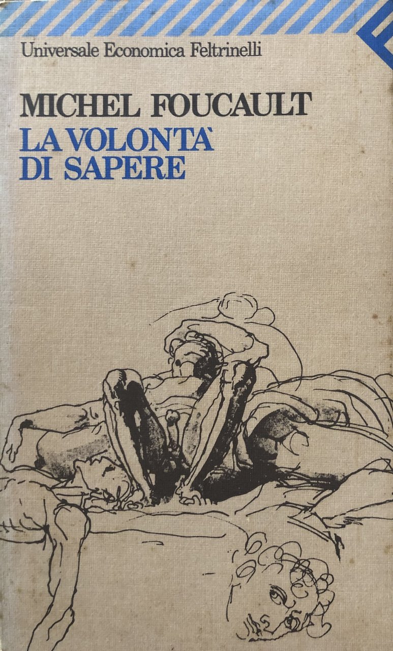 Storia della sessualità. La volontà di sapere (Vol. 1)