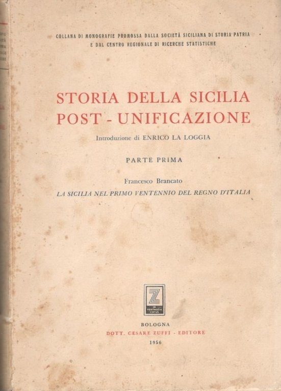 Storia della Sicilia post-unificazione Parte prima : La Sicilia nel …