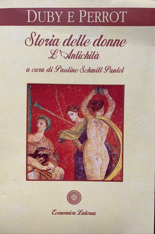 Storia delle donne in Occidente. L'Antichità (Vol. 1)