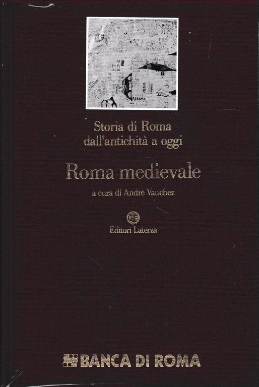 Storia di Roma dall'antichità a oggi. Roma medievale