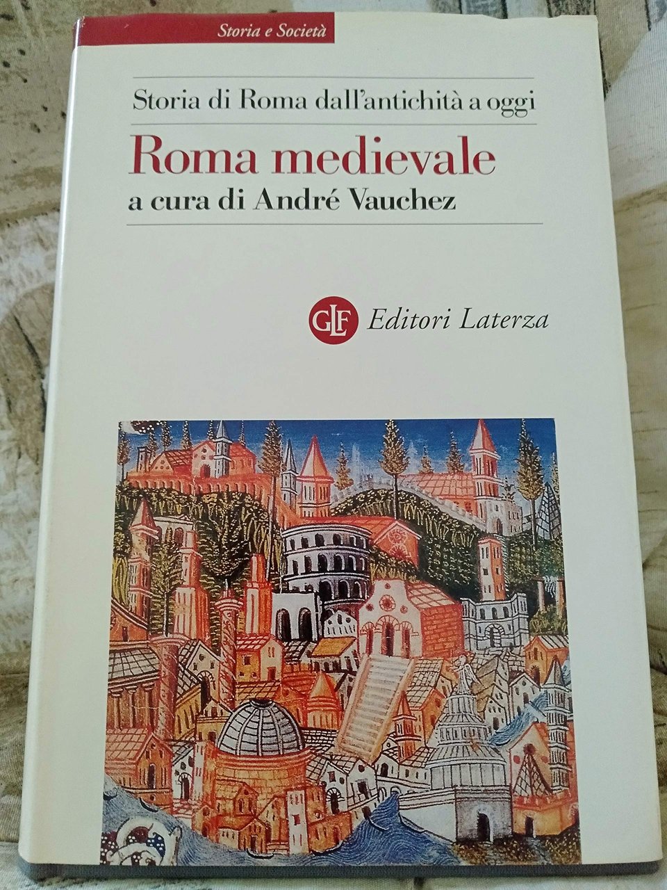 Storia di Roma dall'antichità a oggi. Roma medievale