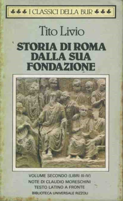 Storia di Roma dalla sua fondazione. Volume II