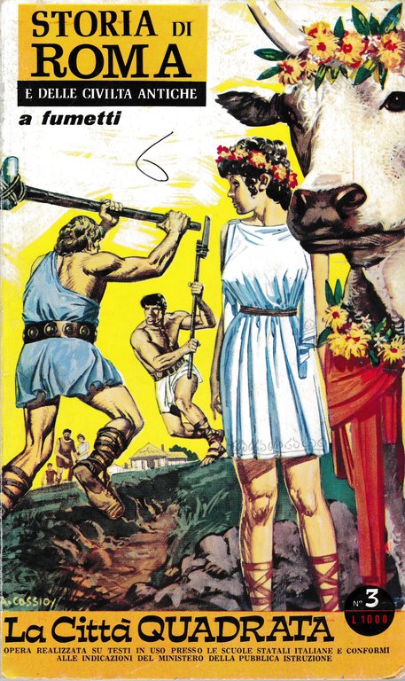 Storia di Roma e delle civiltà antiche, a fumetti anno …