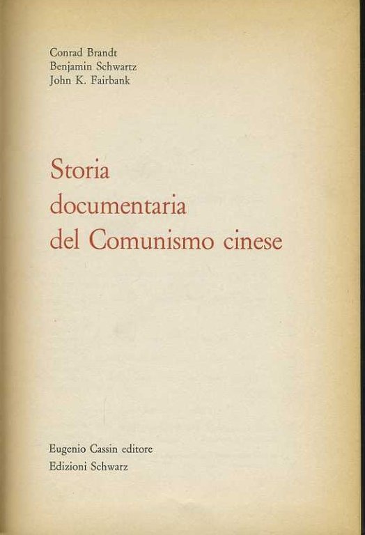 Storia documentaria del comunismo cinese