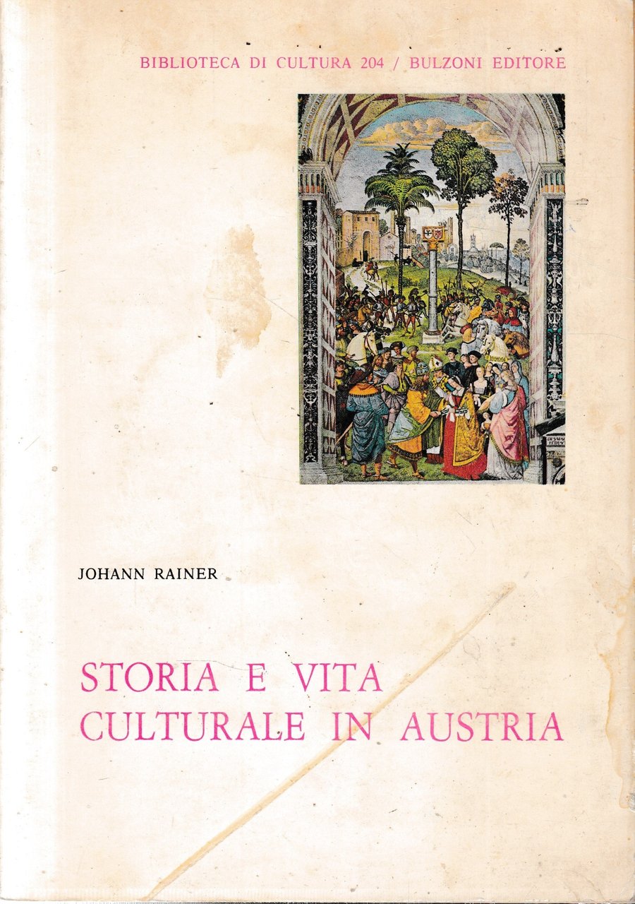 Storia e vita culturale in Austria.