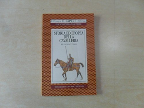 Storia ed epopea della cavalleria