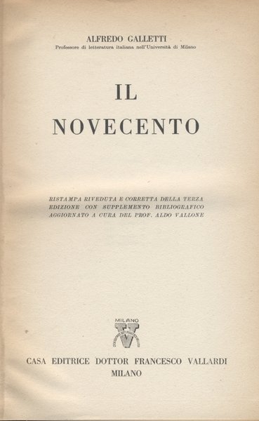 STORIA LETTERARIA D'ITALIA. IL NOVECENTO