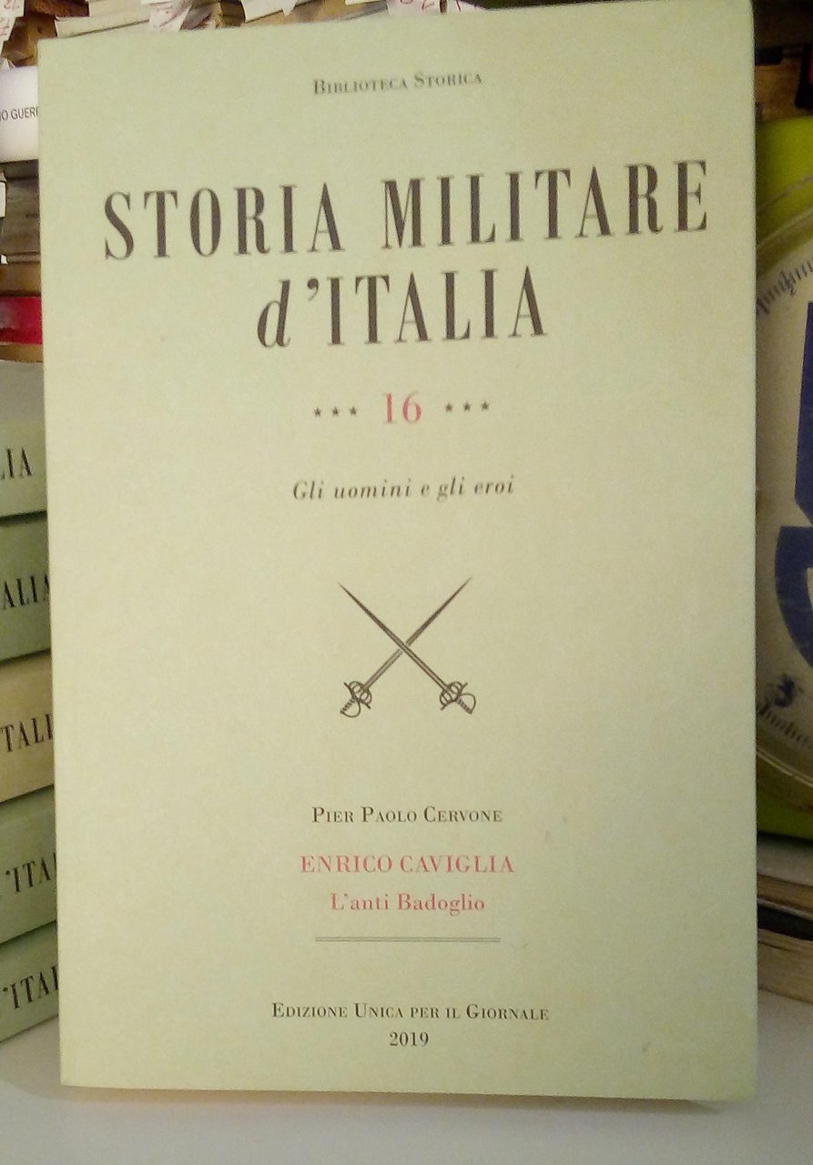 Storia Militare d'Italia. vol. 16.