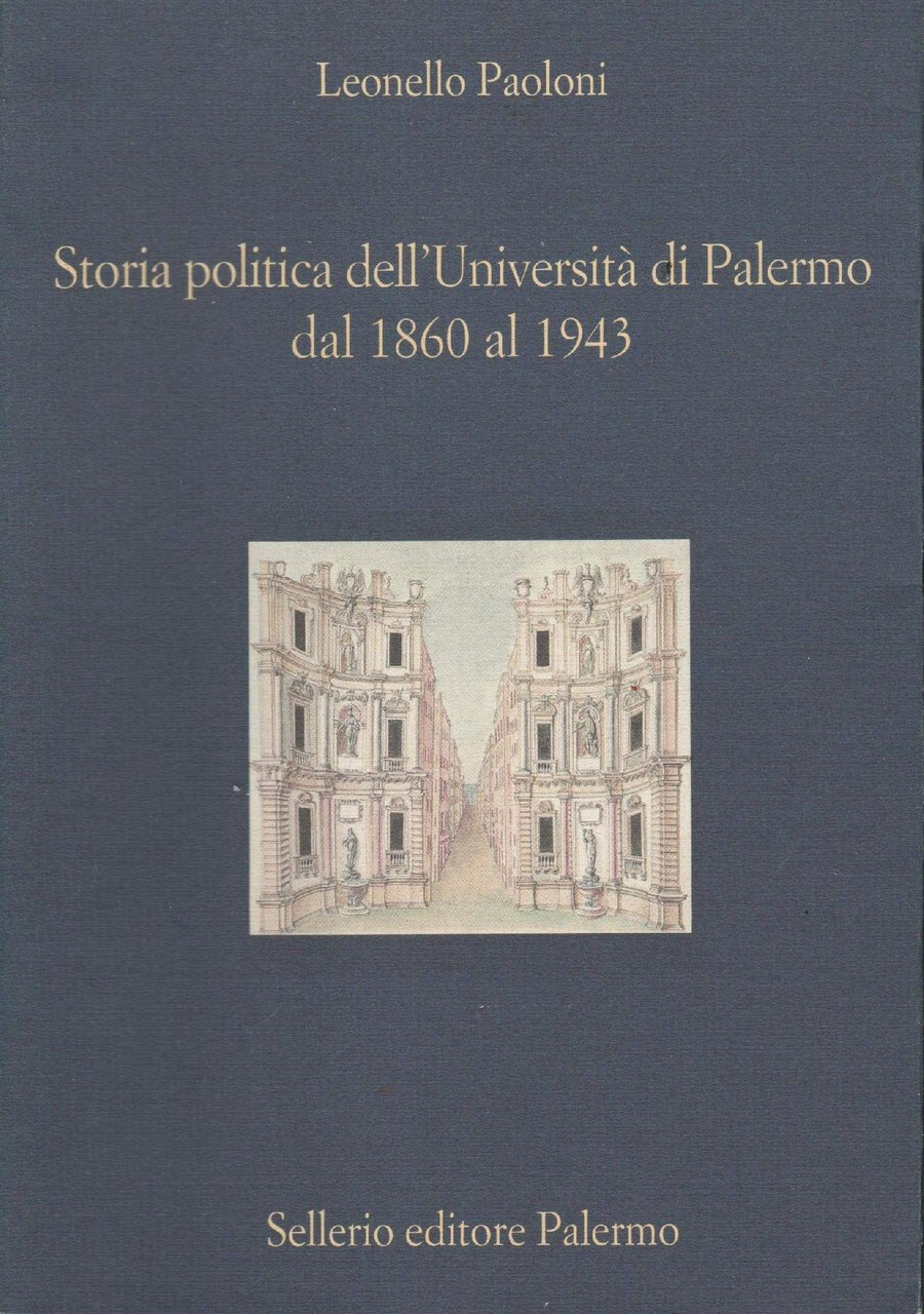 Storia politica dell'Università di Palermo dal 1860 al 1943