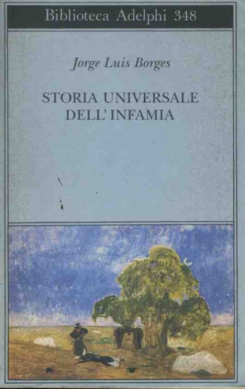 Storia universale dell'infamia