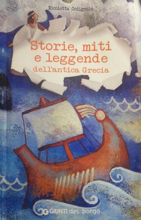 Storie, miti e leggende dell'antica Grecia
