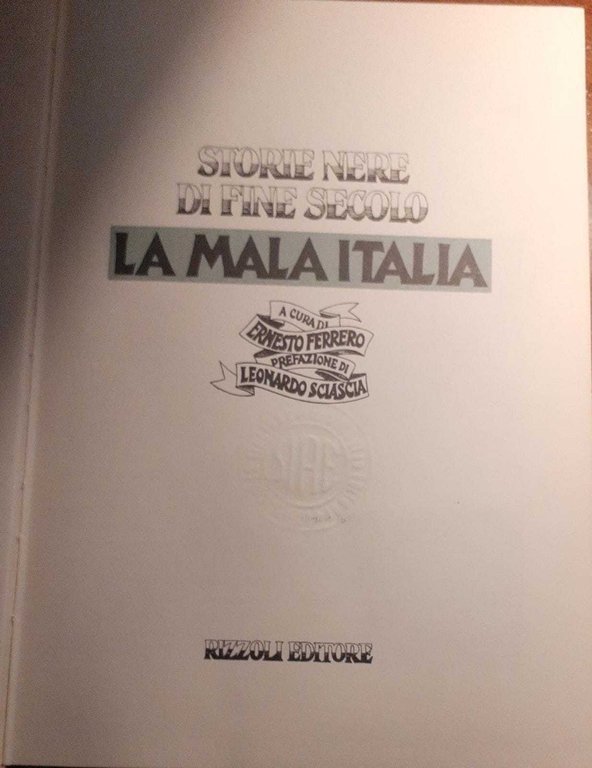 La mala Italia. Storie nere di fine secolo.