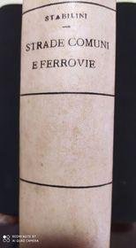 Strade comuni e ferrovie