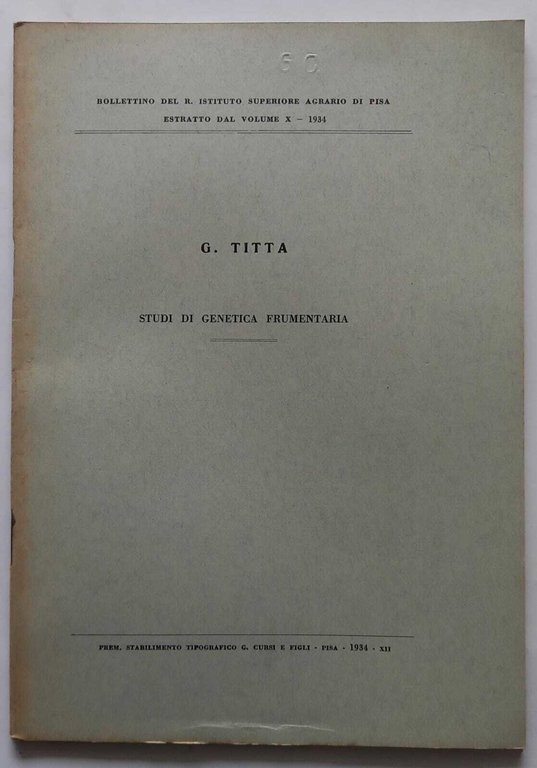 Studi di genetica frumentaria. (Estratto) | Immagine Gallery 3