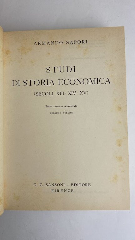 Studi di storia economica. (2 Volumi)