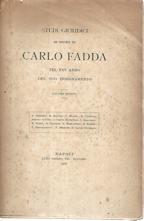 Studi giuridici in onore di Carlo Fadda. Volume quinto