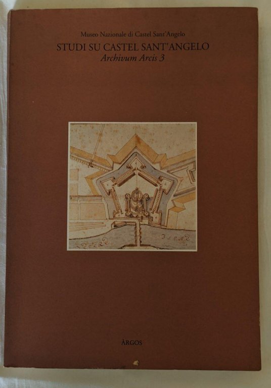 Studi su Castel Sant'Angelo. Archivum Arcis 3
