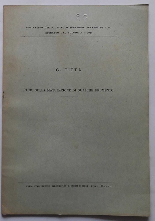 Studi sulla maturazione di qualche frumento. (Estratto) | Immagine Gallery 3