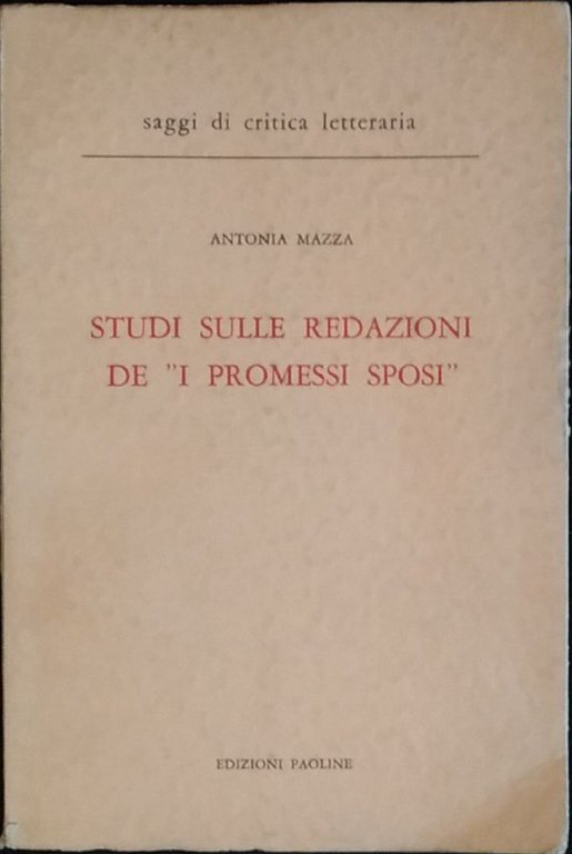 Studi sulle redazioni de "I Promessi Sposi"