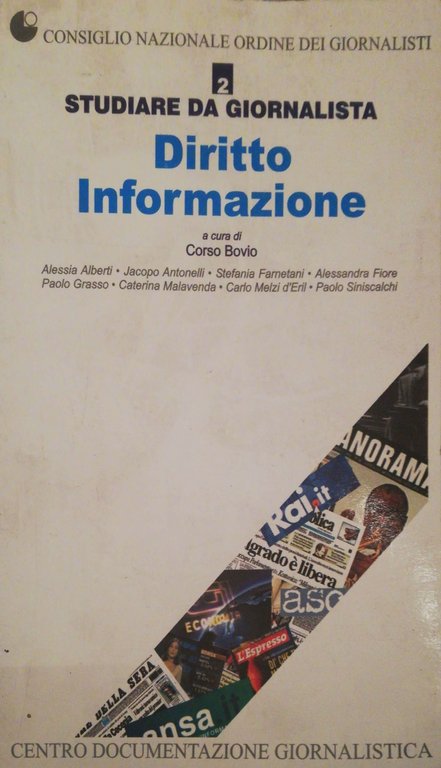 Studiare da giornalista Vol.II. Diritto informazione. | Immagine Gallery 3