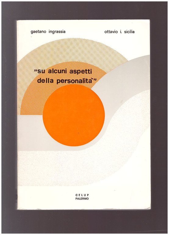 "SU ALCUNI ASPETTI DELLA PERSONALITA'" | Immagine Gallery 2