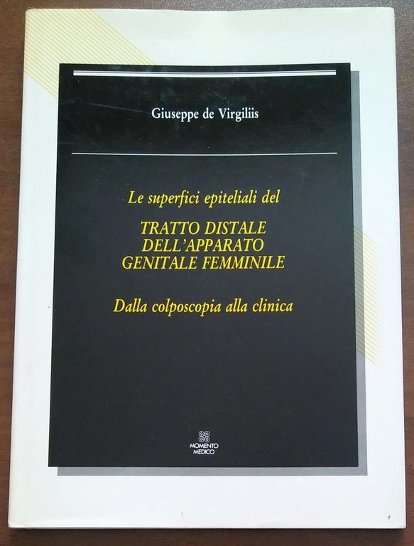 SUPERFICI EPITELIALI DEL TRATTO DISTALE DELL'APPARATO GENITALE FEMMINILE