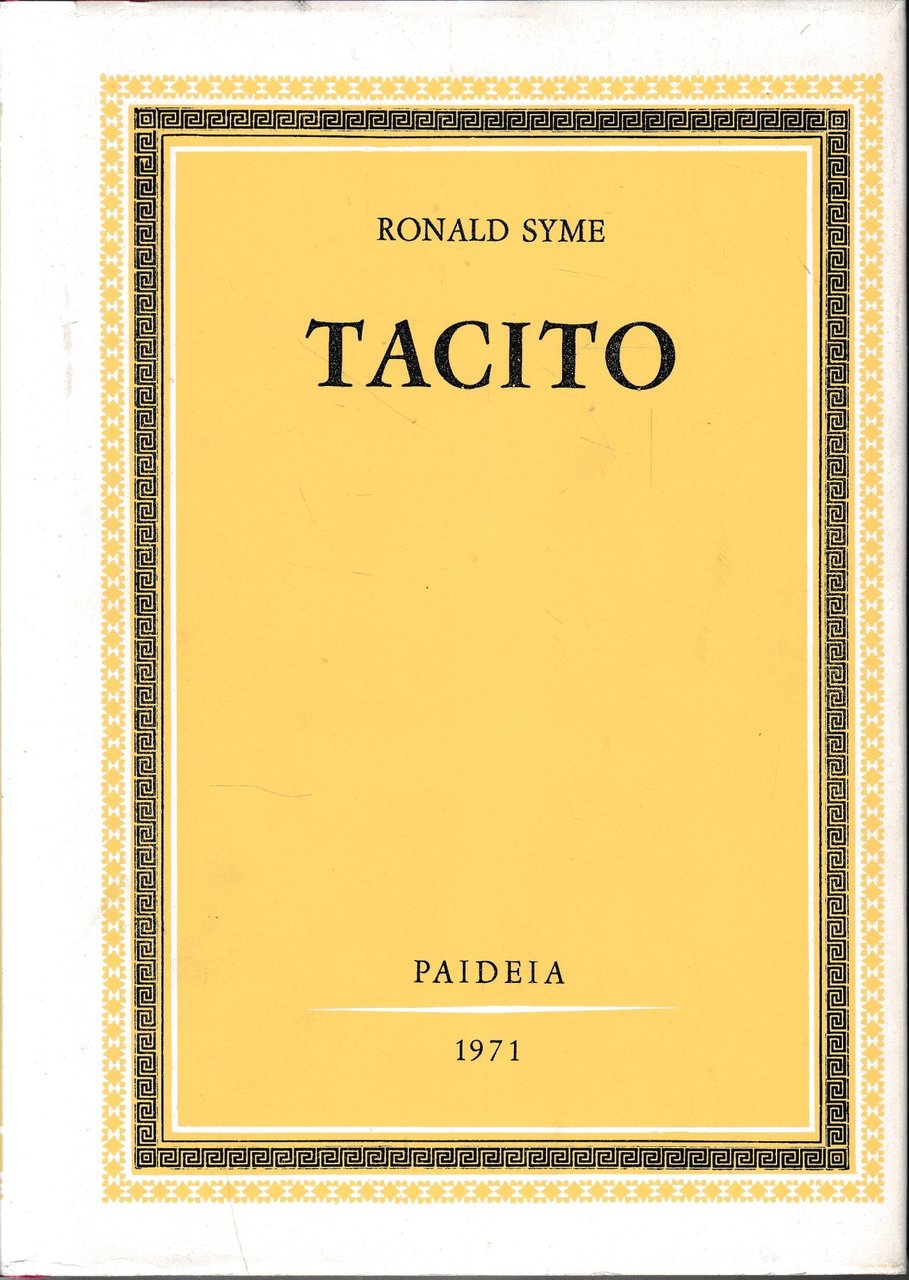 Tacito, vol. II^. Prima edizione.