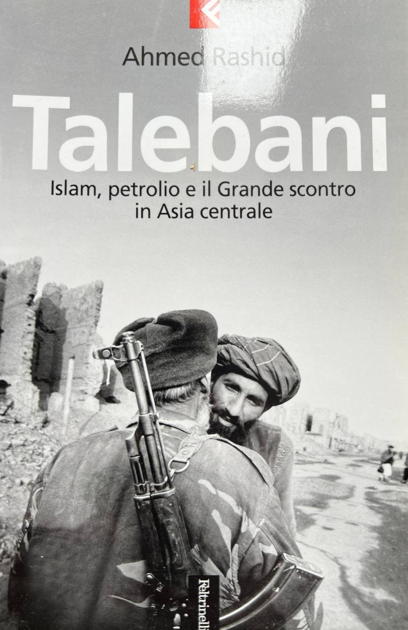 Talebani. Islam, il petrolio e il Grande scontro in Asia … | Immagine principale