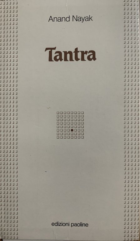 Tantra o il risveglio dell'energia