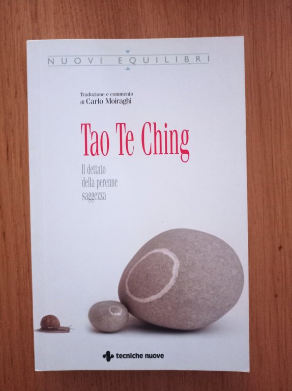 Tao Te Ching. Il dettato della perenne saggezza | Immagine Gallery 2