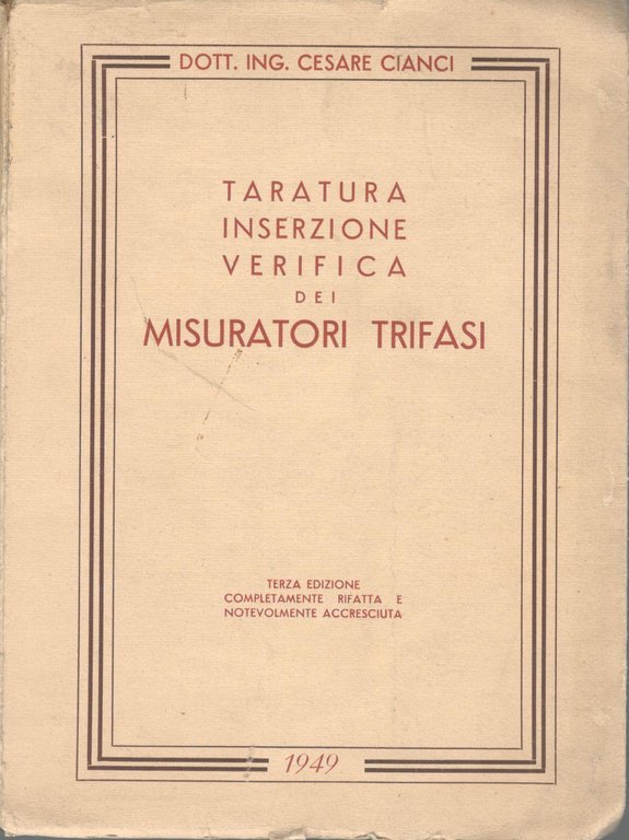 Taratura inserzione verifica dei misuratori trifasi
