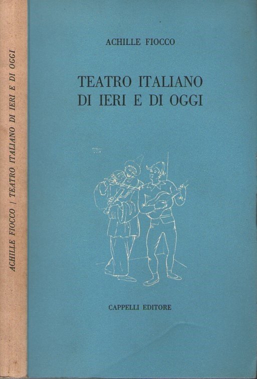 Teatro italiano di ieri e di oggi